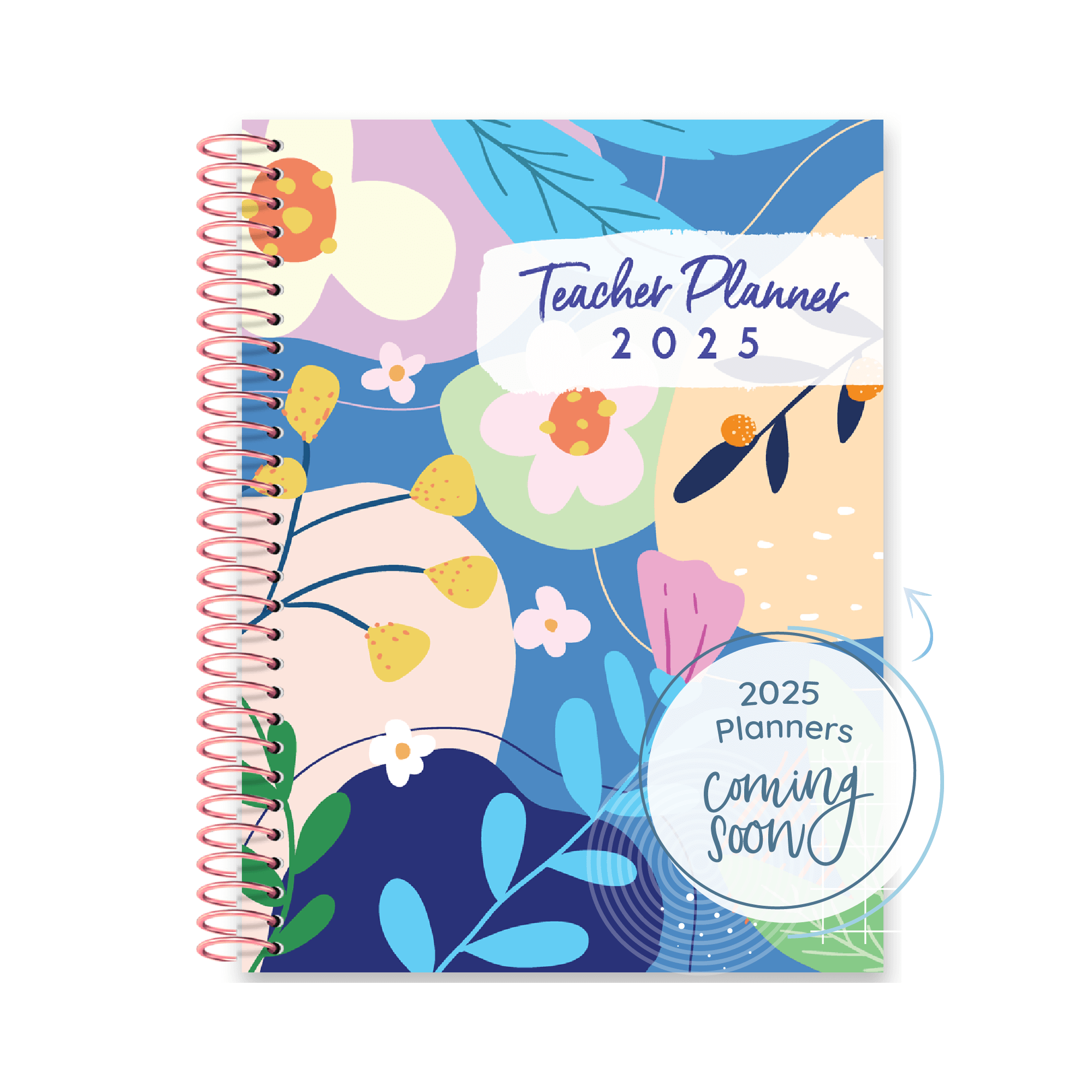 2025 Teacher Planner - Petal Pop